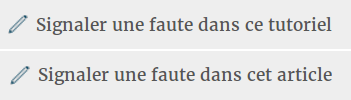 Boutons pour signaler une erreur dans un conteun