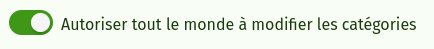 Paramètre « Autoriser tout le monde à modifier les catégories »
