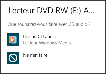 Choix possibles à l'insertion d'un CD audio