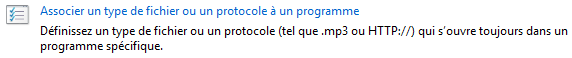 Associer un type de fichier ou un protocole à un programme.