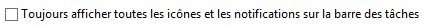 Toujours afficher les notifications