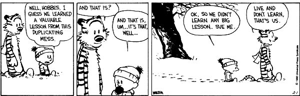 Calvin & Hobbes, © Bill Watterson