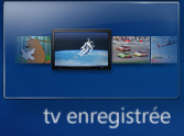 TV enregistrée